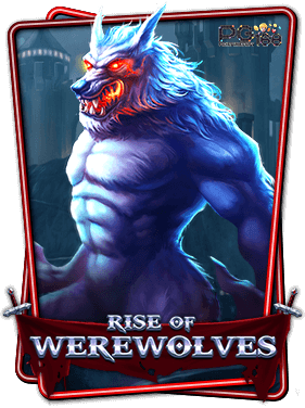 ทดลองเล่นสล็อต Rise of werewolves