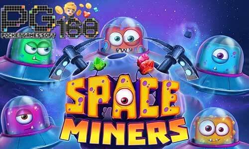 ทดลองเล่นสล็อต Space Miners-เกมสล็อตนักขุดอวกาศ-pg168