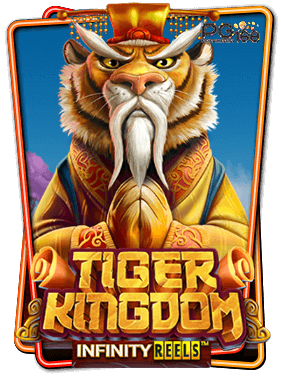 ทดลองเล่นสล็อต Tiger Kingdom Infinity Reels