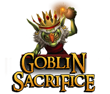 ฟีเจอร์พิเศษ Goblin Sacrifice Evil Goblins