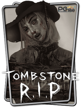 ทดลองเล่นสล็อต Tombstone Rip