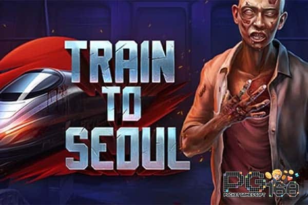 ทดลองเล่นสล็อต Train to Seoul